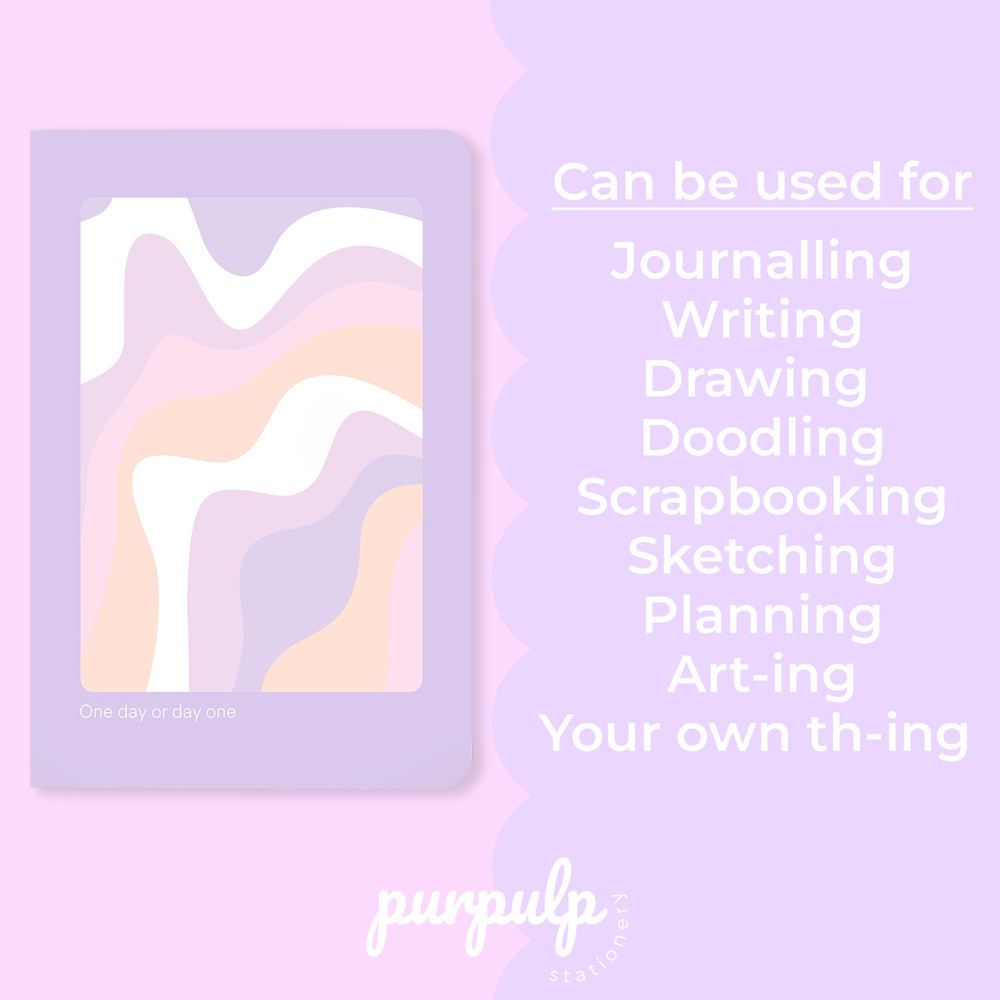 A5 Notebook "One day or day one"