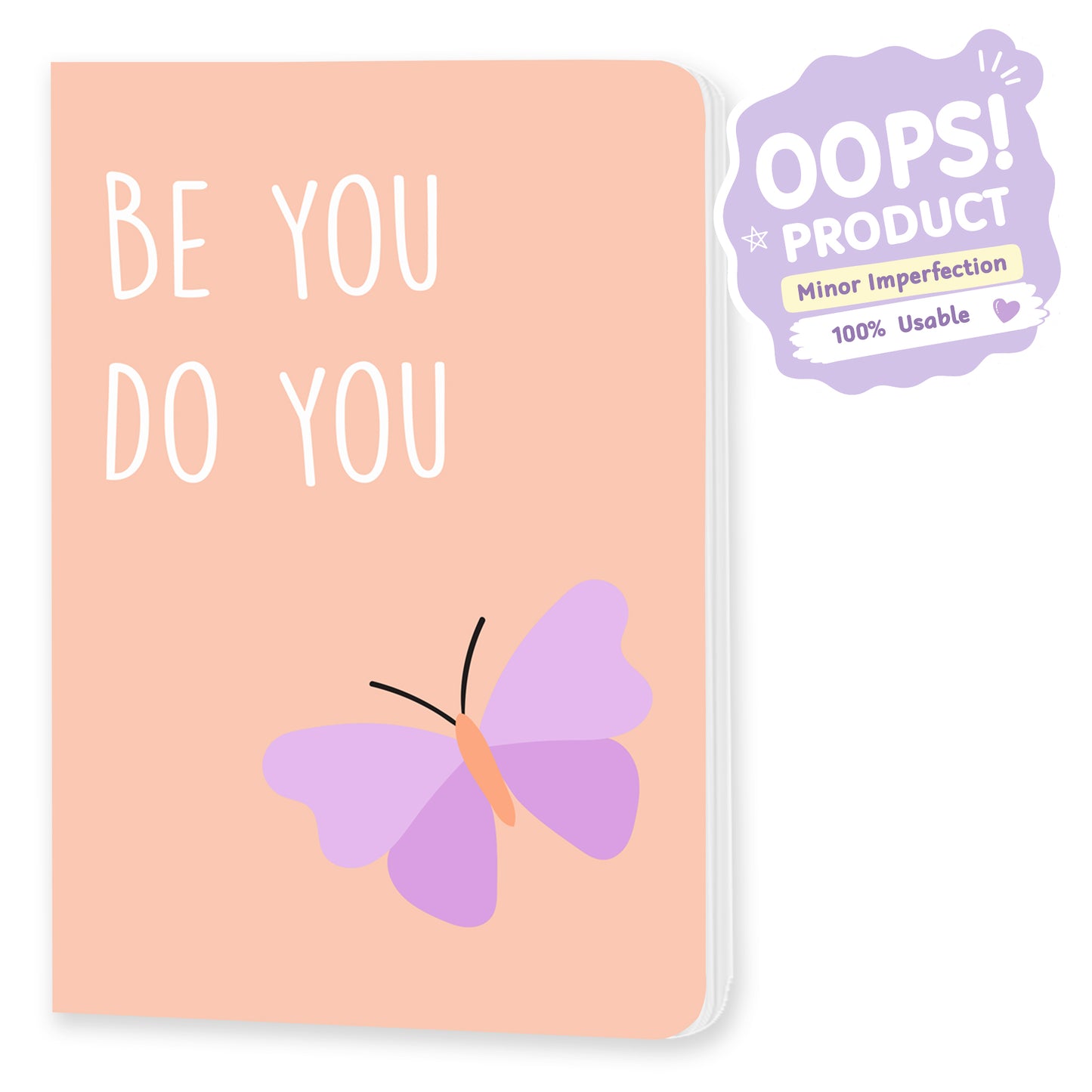 OOPS Edition: A5 Softcover Notebook "Be you do you" – 160 Pages, 120 GSM Thick Paper (No Bleed-Through)