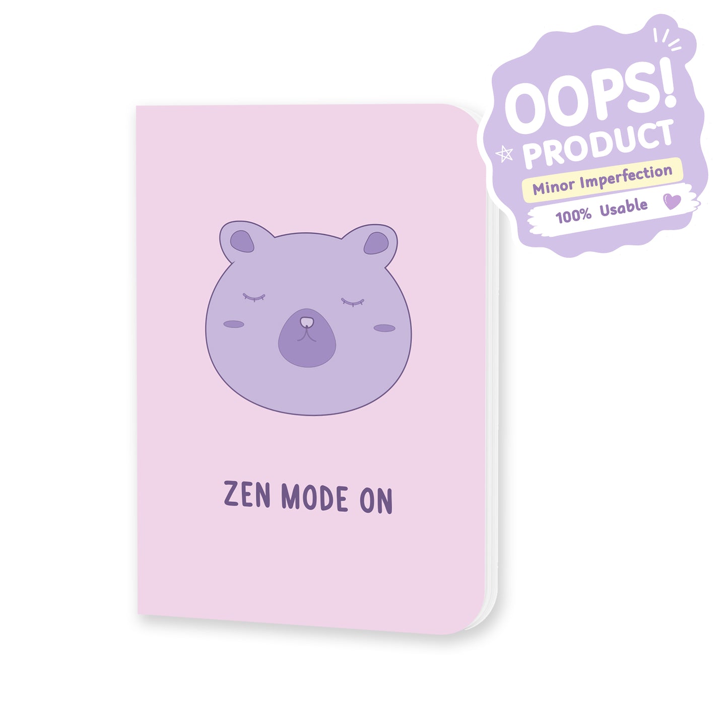 OOPS Edition: Pocket Notebook "Zen Mode" – 48 Pages, 90 GSM Paper, 13.8 × 10.5 cm, Softcover (Mini Notebook)