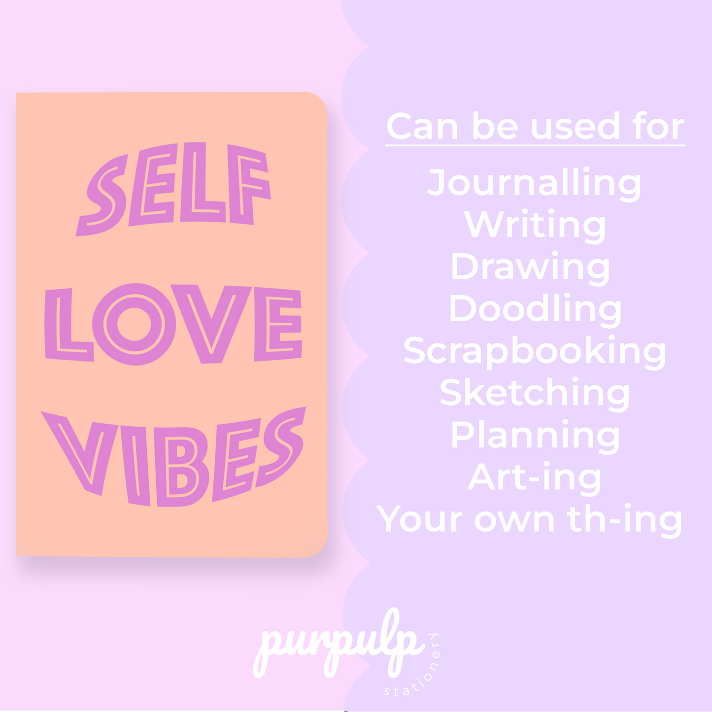 Notebook "Self Love Vibes"