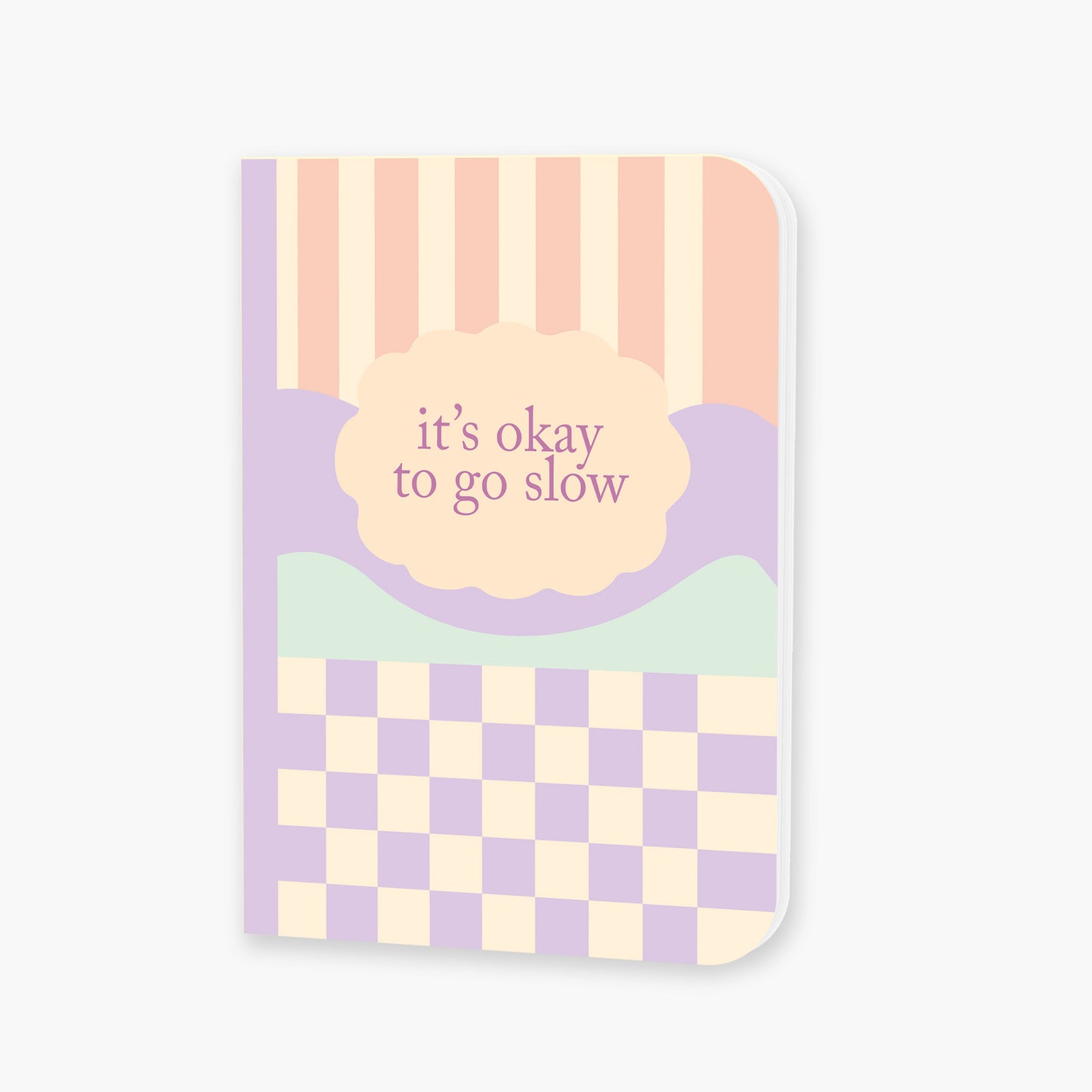 Pocket Notebook "It's okay to go slow"