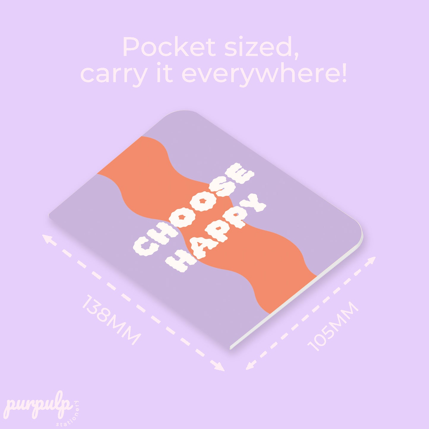 Pocket Notebook "Choose Happy"