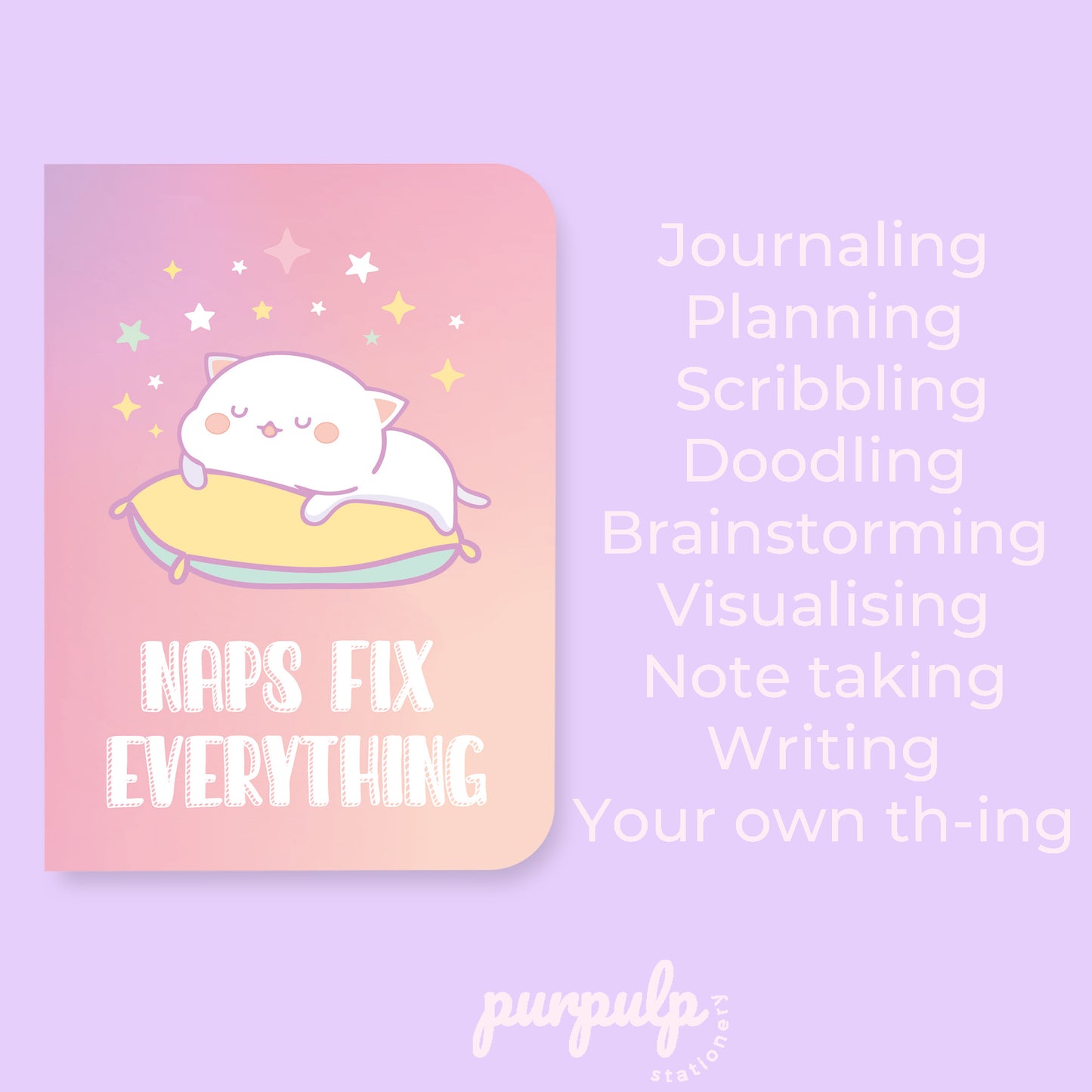 Pocket Notebook "Naps fix everything"